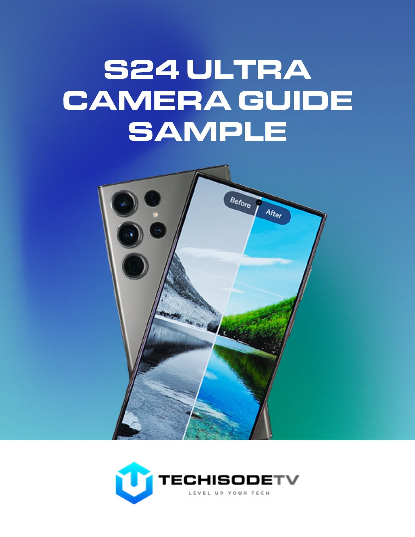 Sample Galaxy S24 Ultra Camera Guide