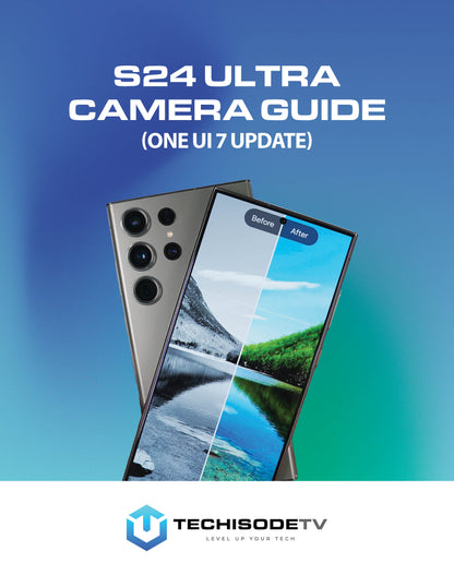 Galaxy S24 Ultra Camera Guide (Digital)